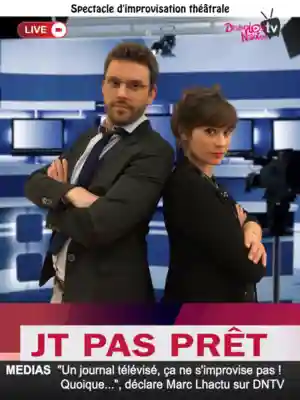 Affiche de JT pas prêt